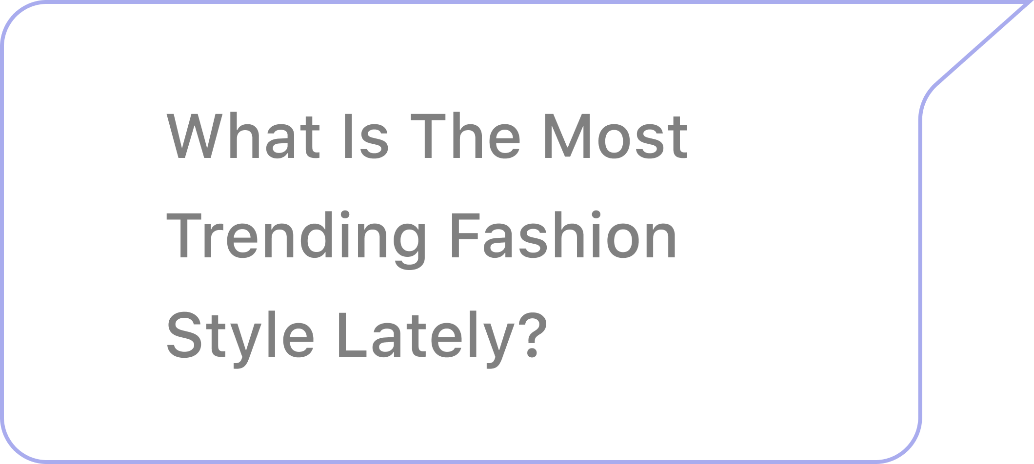 bubble right - What Is The Most Trending...